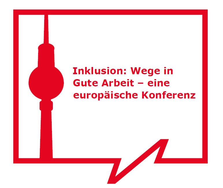 Logo der Konferenz "Inklusion: Wege in Gute Arbeit"