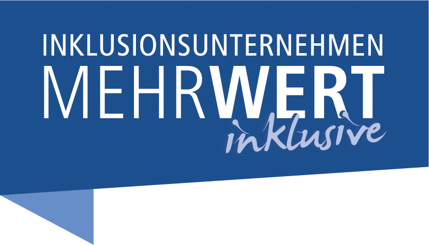 Logo "Inklusionsunternehmen. MehrWert inklusive"